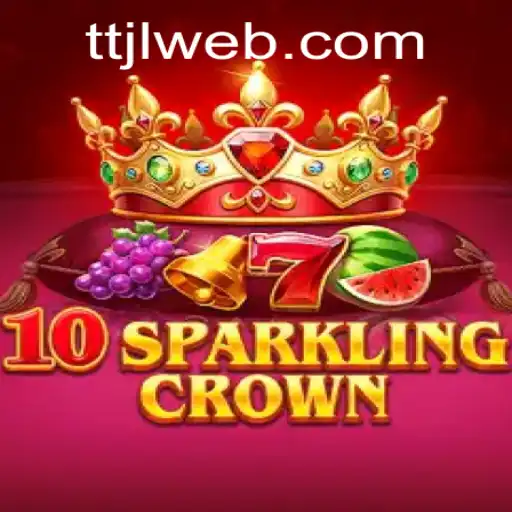 Explore the Enchanting World of 10SparklingCrown – A Journey Through TTJL.COM