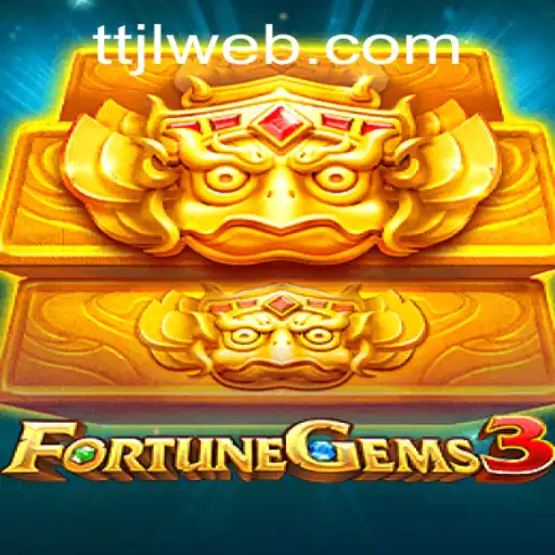 Discover the Excitement of FortuneGems3: A Thrilling Adventure Awaits