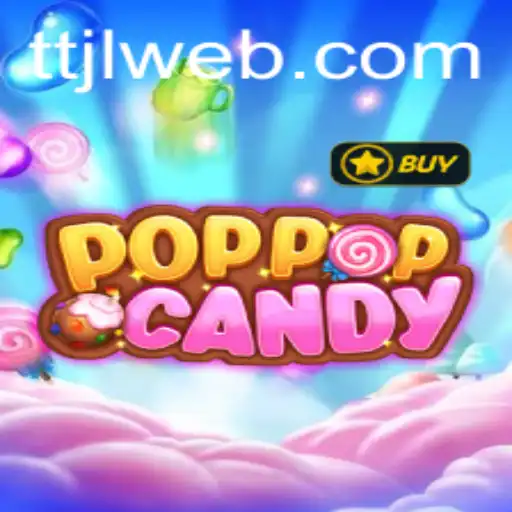 Exploring the Enchanting World of POPPOPCANDY